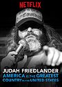 Judah Friedlander: America is the Greatest Country in the United States