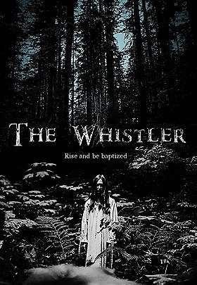The Whistler (2014)