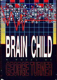 Brain Child: A Novel