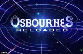 Osbournes Reloaded                                  (2009- )