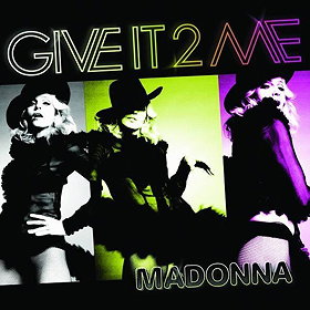 Give It 2 Me (Maxi-Single)