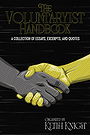 The Voluntaryist Handbook: A Collection of Essays, Excerpts, and Quotes