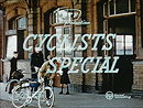Cyclists Special