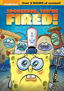 SpongeBob, You're Fired! (2013)