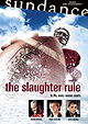 The Slaughter Rule