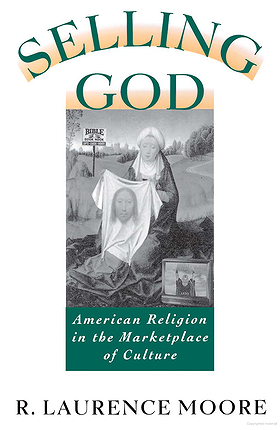 Selling God: American Religion in the Marketplace of Culture