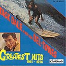 Dick Dale & His Deltones - Greatest Hits 1961-1976