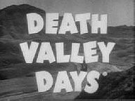 Death Valley Days