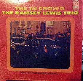 The Ramsey Lewis Trio - The in Crowd