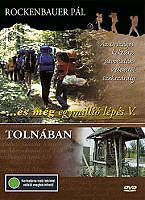 ...és még egymillió lépés V. - Tolnában