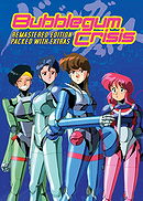 Bubblegum Crisis (1987)