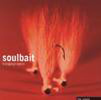 Soulbait:  The Single