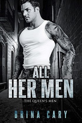 All Her Men (The Queen’s Men #1) 