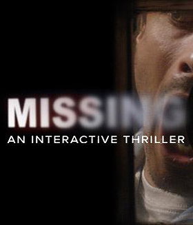 MISSING: An Interactive Thriller