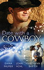 Date With A Cowboy/Iron Cowboy/In The Arms Of The Rancher/At The Texan