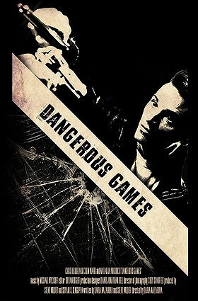 Dangerous Games                                  (2017)