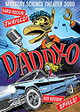 MST3K: Daddy-O