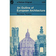 An Outline of European Architecture (Pelican Books)