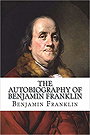 The Autobiography of Benjamin Franklin (Dover Thrift Editions)