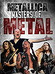 Metallica: Masters of Metal