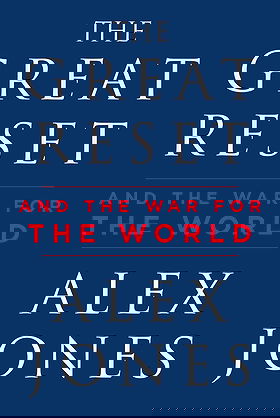 The Great Reset: And the War for the World