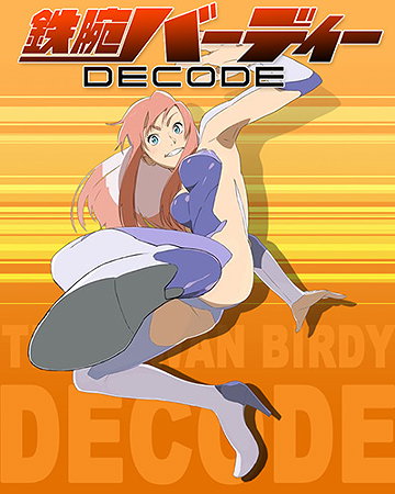 Birdy the Mighty: Decode