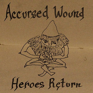Heroes Return - Accursed Wound (2020)