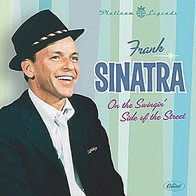 Frank Sinatra: On the Swingin' Side of the Street