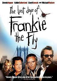 The Last Days Of Frankie The Fly [1996]