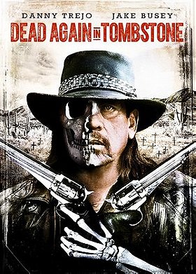 Dead Again in Tombstone DVD Release Date September 12