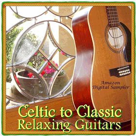 Celtic to Classic - Relaxing Guitars