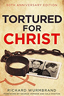 TORTURED FOR CHRIST 