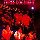 Three Dog Night