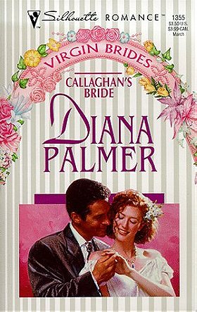 Callaghan's Bride (Long, Tall Texans #16)