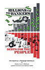 BILLION$ FOR THE BANKER$-DEBTS FOR THE PEOPLE