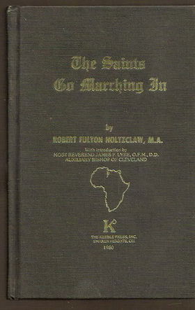 Saints Go Marching in: A Hagiography of African Saints of the Canon