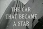 The Car That Became a Star