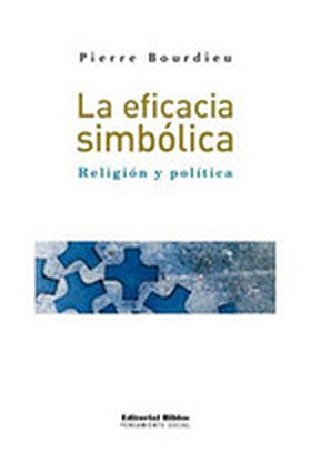 Eficacia Simbólica: Religión y Política