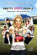 Pretty Ugly People                                  (2008)