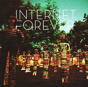 Internet Forever [Vinyl]