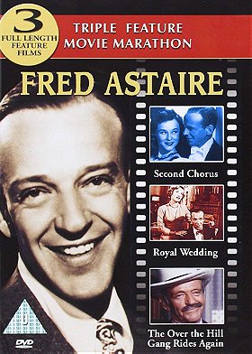 Fred Astaire Triple Feature: Second Chorus/Royal Wedding/The Over The Hill Gang Rides Again