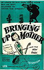 Bringing Up Mother
