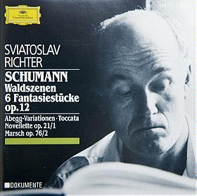 Schumann: Waldszenen; Fantasiestücke; Abegg-Variationen; Toccata; Novellette; Marsch Op 76/2