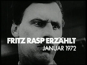 Fritz Rasp erzählt