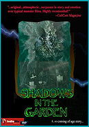 Shadows in the Garden
