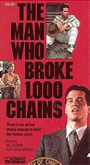 The Man Who Broke 1, 000 Chains