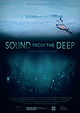 Sound from the Deep (2017)