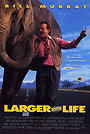 Larger Than Life (1996)