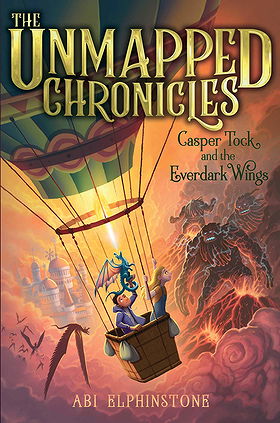 The Unmapped Chronicles, Book 1: Casper Tock and the Everdark Wings 