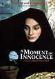 A Moment of Innocence (1996)